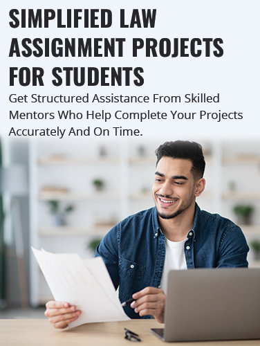 Simplified Law Assignment Projects For Students